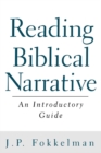 Image for Reading Biblical Narrative: An Introductory Guide