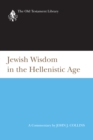Image for Jewish Wisdom in the Hellenistic Age