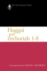 Image for Haggai and Zechariah 1-8: A Commentary