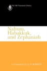Image for Nahum, Habakkuk, and Zephaniah (OTL): A Commentary