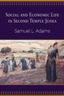 Image for Social and Economic Life in Second Temple Judea
