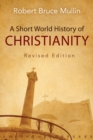 Image for Short World History of Christianity, Revised Edition