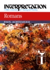Image for Romans: Interpretation: A Bible Commentary for Teaching and Preaching