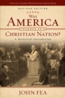 Image for Was America founded as a Christian nation?: a historical introduction