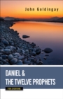 Image for Daniel and the twelve prophets for everyone