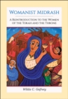 Image for Womanist Midrash: A Reintroduction to the Women of the Torah and the Throne