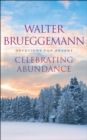 Image for Celebrating abundance: devotions for advent