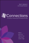 Image for Connections: A Lectionary Commentary for Preaching and Worship: Year C, Volume 2, Lent Through Pentecost