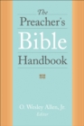 Image for The Preacher&#39;s Bible Handbook