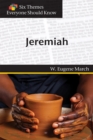 Image for Six Themes in Jeremiah Everyone Should Know