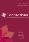 Image for Connections: A Lectionary Commentary for Preaching and Worship: Year A, Volume 2, Lent Through Pentecost