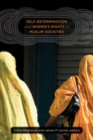 Image for Self-determination and women&#39;s rights in Muslim societies