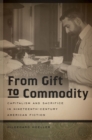 Image for From Gift to Commodity
