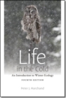 Image for Life in the Cold - An Introduction to Winter Ecology, fourth edition