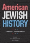 Image for American Jewish History - A Primary Source Reader