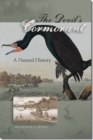 Image for The devil&#39;s cormorant  : a natural history