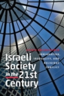 Image for Israeli Society in the Twenty-First Century