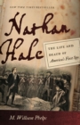 Image for Nathan Hale  : the life and death of America&#39;s first spy