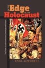 Image for On the edge of the Holocaust  : the Shoah in Latin American literature and culture
