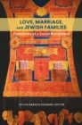 Image for Love, Marriage, and Jewish Families