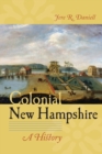Image for Colonial New Hampshire  : a history