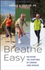 Image for Breathe easy  : relieving the symptoms of chronic lung disease