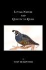 Image for Loving Nature and Quintin the Quail
