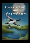 Image for Louie the Loon and Lake Satchakoon