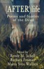 Image for (After)Life : Poems and Stories of the Dead