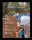 Image for The Journey to Hangtown Haven