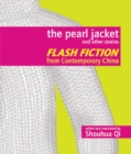 Image for The pearl jacket and other stories: flash fiction from contemporary China