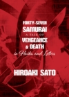 Image for Forty-Seven Samurai: A Tale of Vengeance &amp; Death in Haiku and Letters