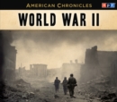 Image for NPR American Chronicles: World War II