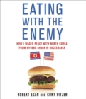 Image for Eating with the Enemy