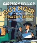 Image for Guy Noir and the Straight Skinny