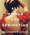 Image for All Woman and Springtime