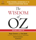 Image for The Wisdom of Oz : Using Personal Accountability to Succeed in Everything You Do
