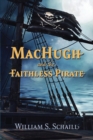 Image for MacHugh and the Faithless Pirate