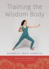 Image for Training the Wisdom Body