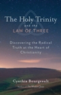 Image for The Holy Trinity and the Law of Three