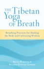 Image for The Tibetan Yoga of Breath
