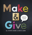 Image for Make and Give