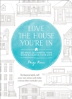 Image for Love the House You&#39;re In