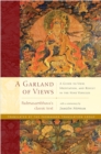 Image for A garland of views  : a guide to view, meditation, and result in the nine vehicles