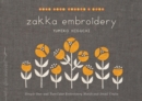 Image for Zakka embroidery  : simple one- and two-color embroidery motifs and small crafts