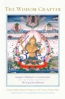 Image for The wisdom chapter  : Jamgèon Mipham&#39;s commentary on the ninth chapter of The way of the Bodhisattva