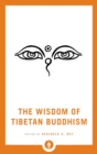 Image for The Wisdom of Tibetan Buddhism