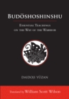Image for Budoshoshinshu : Essential Teachings on the Way of the Warrior