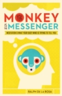 Image for The Monkey Is the Messenger