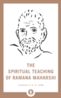 Image for The Spiritual Teaching of Ramana Maharshi